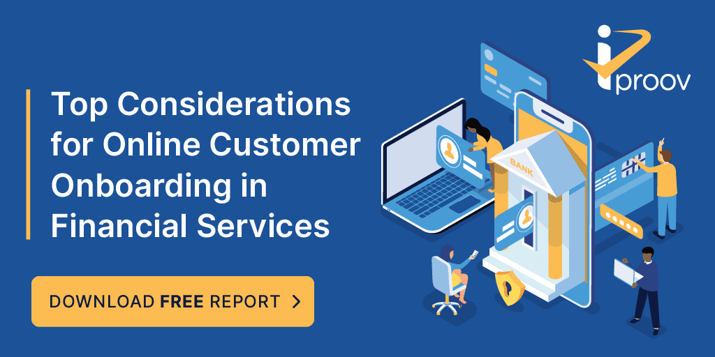 Top Considerations for Online Customer Onboarding in Financial Services