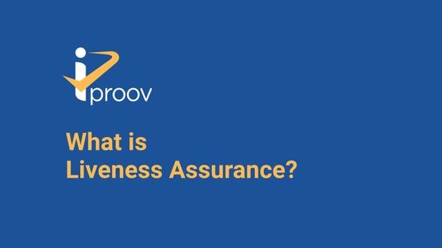 Liveness Detection using iProov's biometric liveness assurance, featured image