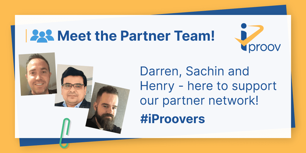 Meet the iProov Partners / Partnerships team