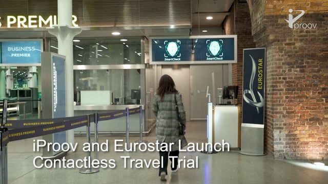 Eurostar iProov Contactless Travel