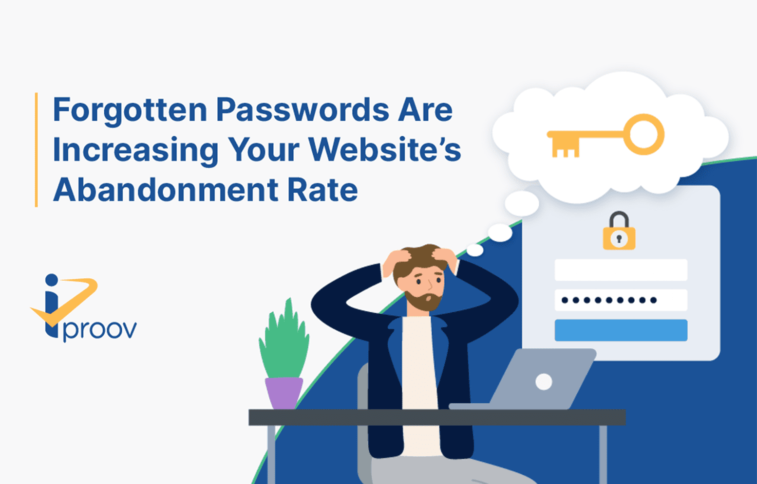 Disadvantages of passwords - they're increasing your website abandonment rate