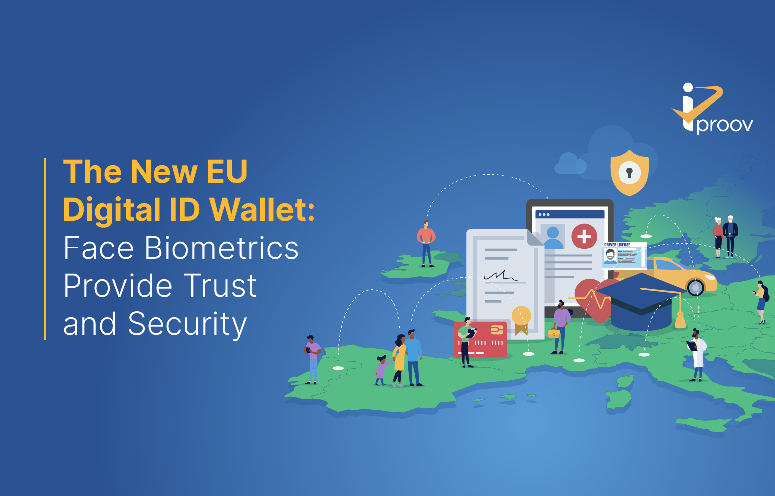 EU Digital Identity Wallet Biometrics to Provide Trust and Security