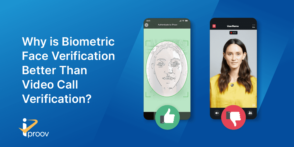 Video verification vs biometric verification: what's the difference? Image shows a facetime call on one side vs an iProov biometric authentication on the other