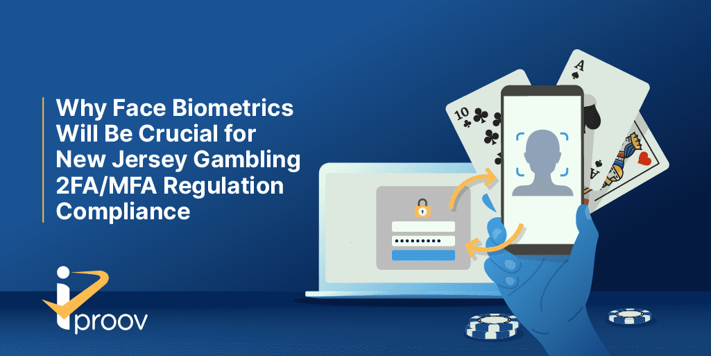 Biometric authentication for new jersey gambling laws - MFA and 2FA will stop proxy betting and Messenger betting