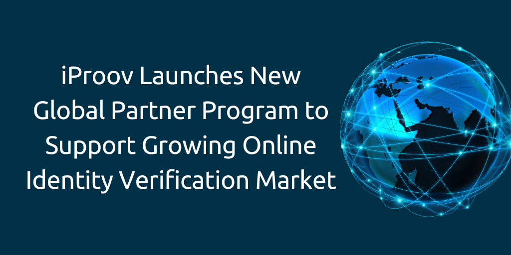 iProov Global Partner Program Launch