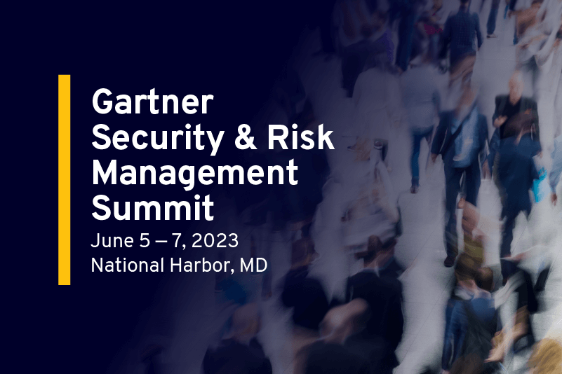 Gartner Security & Risk Management Summit