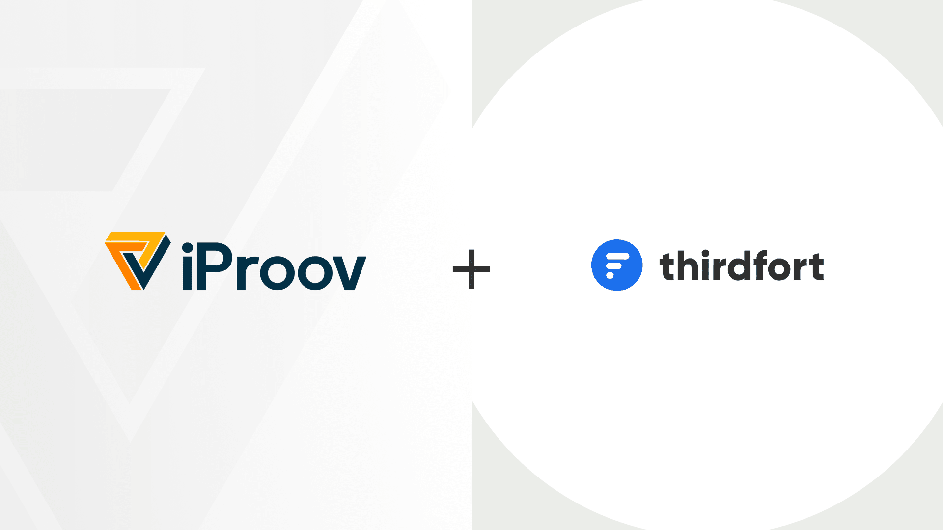 iProov and Thirdfort partnership announcement - both company logos side by side